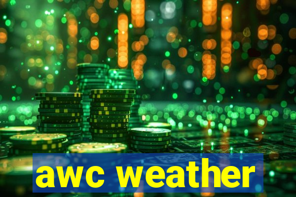 awc weather